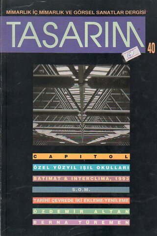 Tasarım Mimarlık İçmimarlık ve Görsel Sanatlar Dergisi 1993 / 40