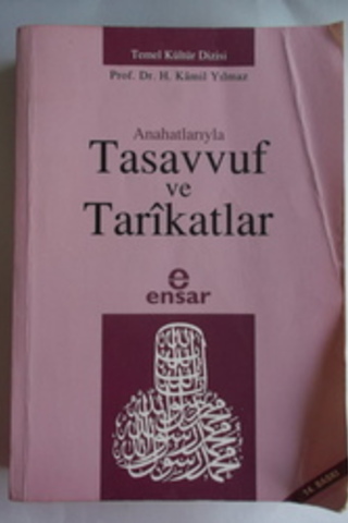 Tasavvuf ve Tarikatlar Prof. Dr. H. Kamil Yılmaz