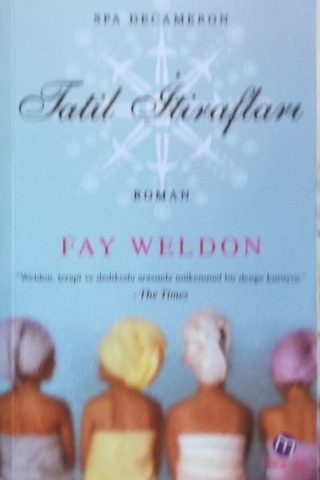 Tatil İtirafları Fay Weldon