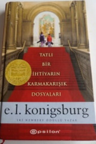 Tatlı Bir İhtiyarın Karmakarışık Dosyaları E. L. Konigsburg