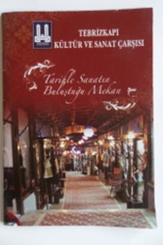 Tebrizkapı Kültür ve Sanat Çarşısı