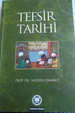 Tefsir Tarihi Muhsin Demirci