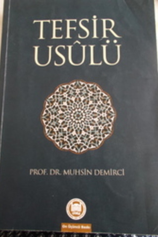 Tefsir Usulü Muhsin Demirci