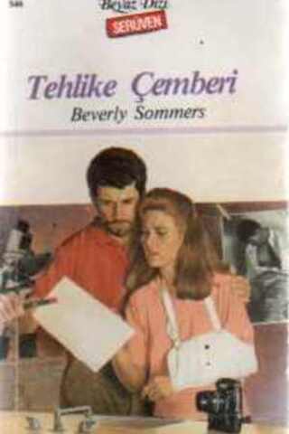 Tehlike Çemberi-546 Beverly Sommers