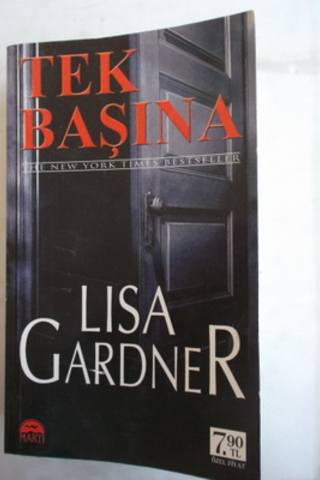 Tek Başına ( Cep Boy ) Lisa Gardner