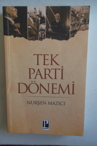 Tek Parti Dönemi Nurşen Mazıcı