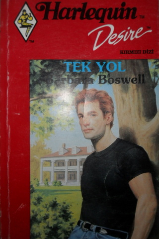 Tek Yol/Desire-102 Barbara Boswell