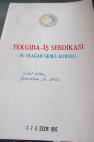 Tekgıda -İş Sendikası 10. Olağan Genel Kurulu Defteri