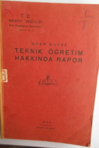 Teknik Öğretim Hakkında Rapor Ömer Buyse