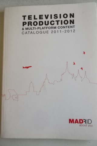 Television Production & Multi-Platform Content Catalogue 2011-2012