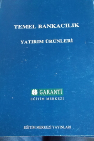 Temel Bankacılık Yatırım Ürünleri