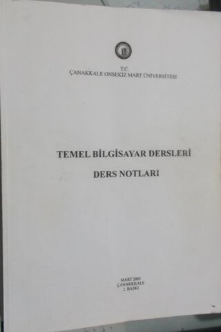 Temel Bilgisayar Dersleri / Ders Notları*