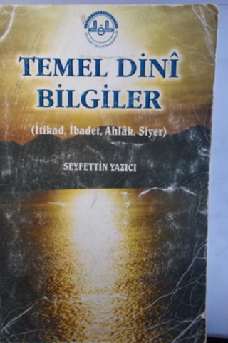 Temel Dini Bilgiler Seyfettin Yazıcı