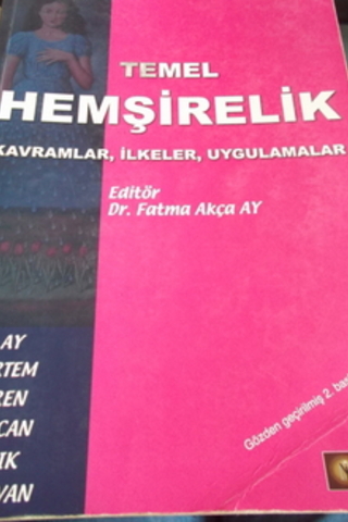 Temel Hemşirelik Fatma Akça Ay