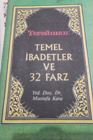Temel İbadetler ve 32 Farz