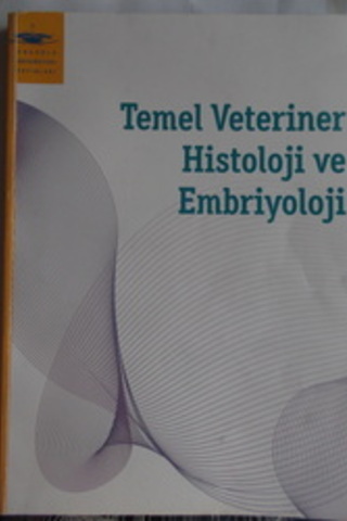 Temel Veteriner Histoloji ve Embriyoloji Nesrin Özfiliz