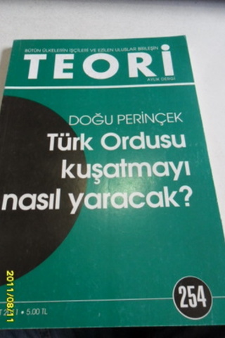 Teori Aylık Dergi 2011 / 254