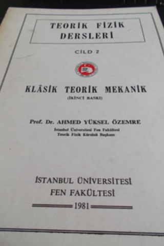Teorik Fizik Dersleri Cild 2 Ahmed Yüksel Özemre