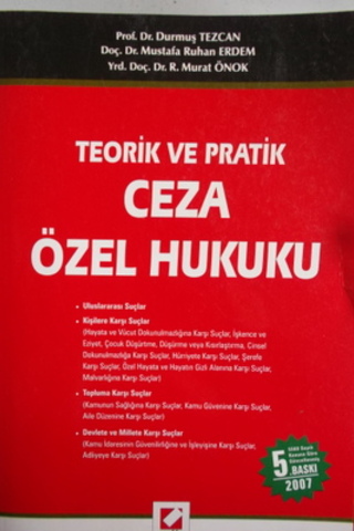 Teorik ve Pratik Ceza Özel Hukuku Durmuş Tezcan