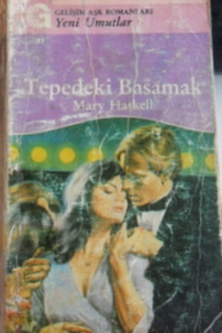 Tepedeki Basamak - 53 Mary Haskell