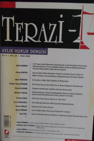 Terazi Aylık Hukuk Dergisi 2009 / 29