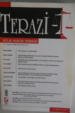 Terazi Aylık Hukuk Dergisi 2010 / 43