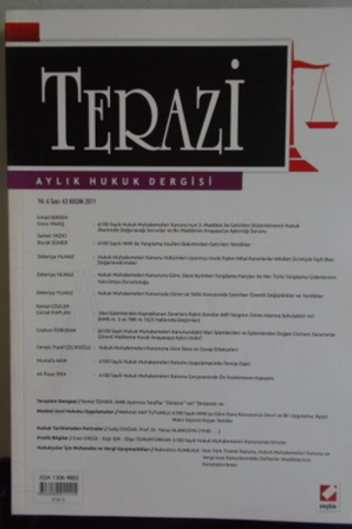 Terazi Aylık Hukuk Dergisi 2011 / 63