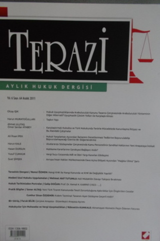 Terazi Aylık Hukuk Dergisi 2011 / 64