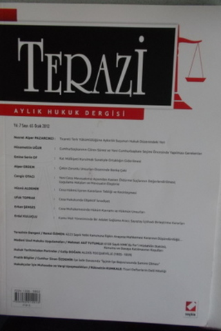 Terazi Aylık Hukuk Dergisi 2012 / 65