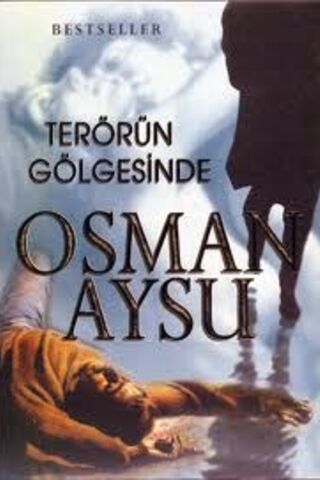 Terörün Gölgesinde Osman Aysu