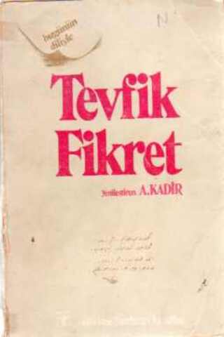Tevfik Fikret ( bugünün diliyle)