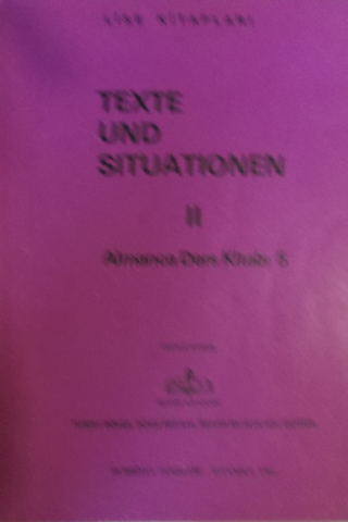 Texte Und Situationen II Almanca Ders Kitabı 5