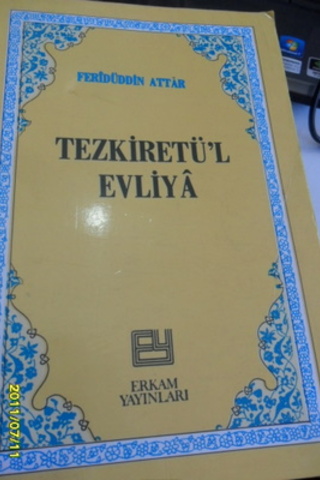Tezkiretü'l Evliya Feridüddin Attar