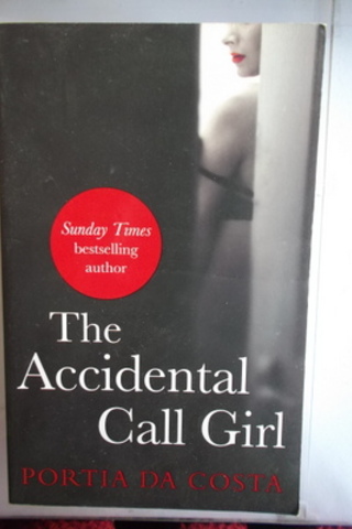 The Accidental Call Girl Portia Da Costa