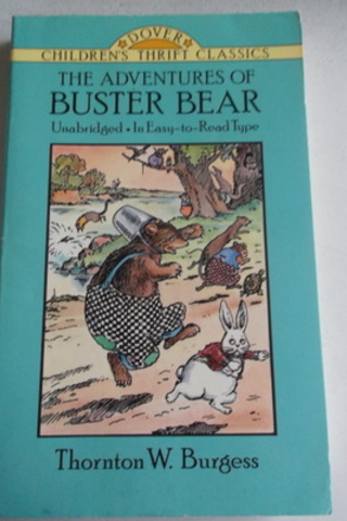 The Adventures Of Buster Bear Thornton W. Burgess