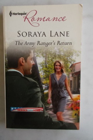 The Army Ranger's Return Soraya Lane