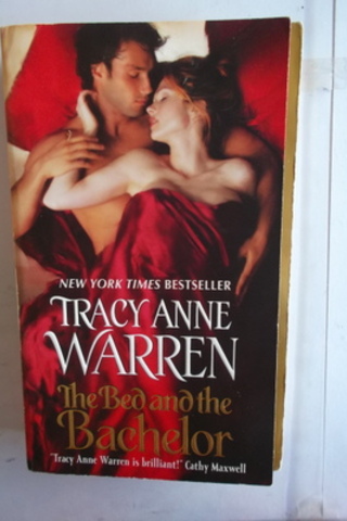 The Bed And The Bachelor Tracy Anne Warren
