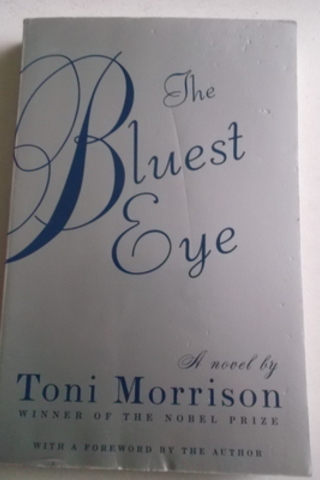 The Bluest Eye Toni Morrison