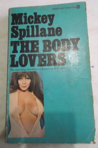 The Body Lovers Mickey Spillane