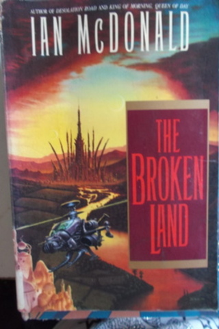 The Broken Land Ian Mcdonald