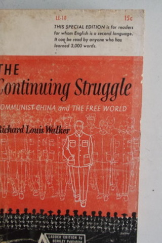 The Continuing Struggle Richard Louis Walker