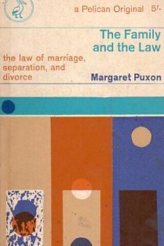 The Family And The Law Margaret Puxon