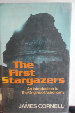 The First Stargazers James Cornell