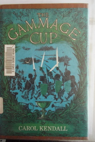 The Gammage Cup Carol Kendall