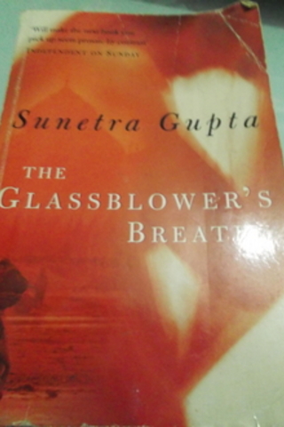 The Glassblower's Breath Sunetra Gupta