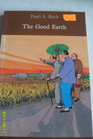 The Good Earth Pearl S. Buck