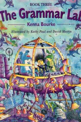 The Grammar Lab ( Book Three ) Kenna Bourke