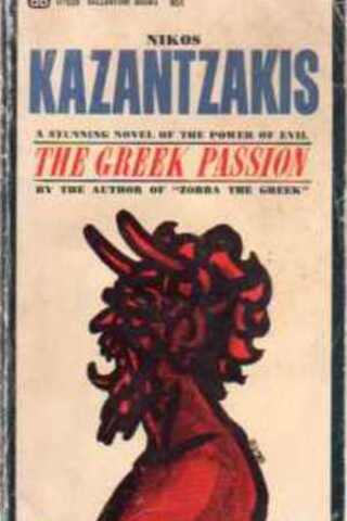 The Greek Passion Nikos Kazantzakis