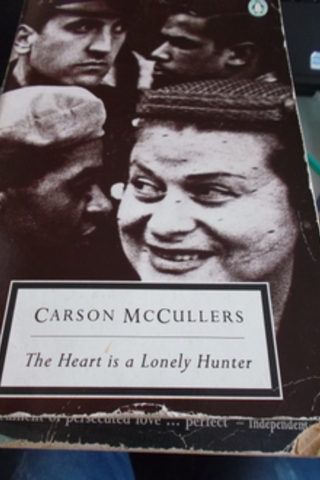 The Heart is A Lonely Hunter Carson Mccullers