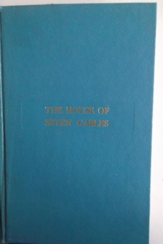 The House Of Seven Gables Nathaniel Hawthorne